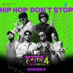 MTV Hustle 4 - Episode 8 - Aditya Pushkarna Song Download